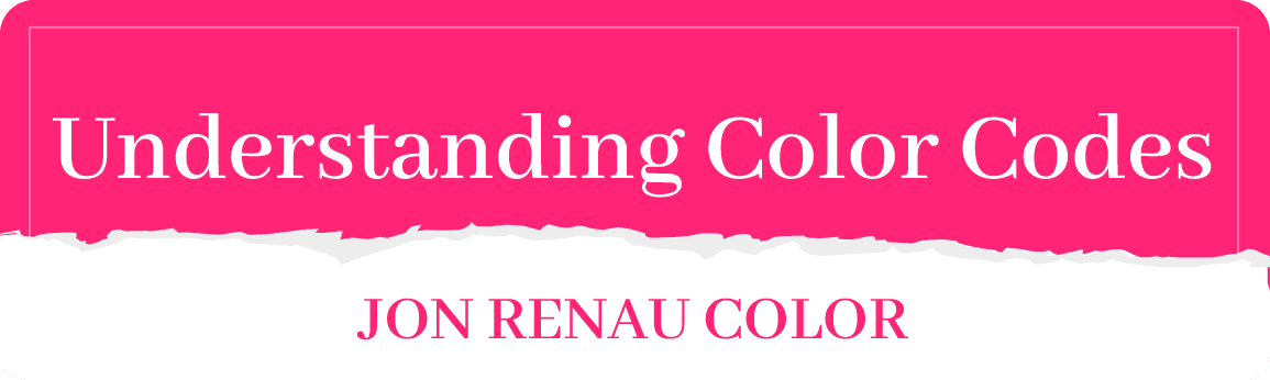 Understanding Color Codes: Jon Renau Color