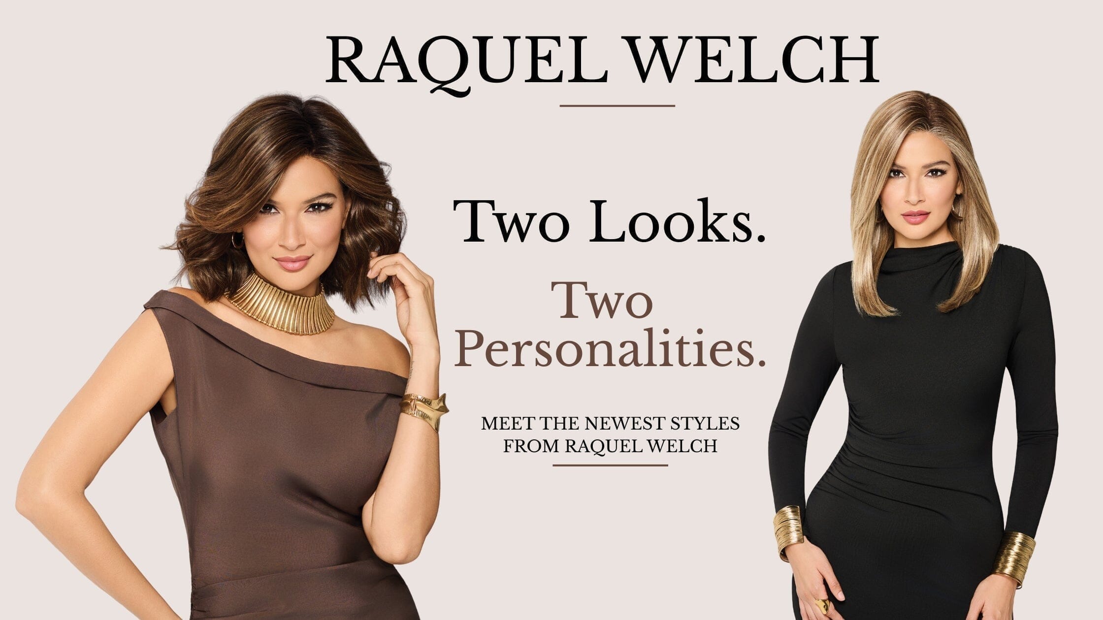 New Raquel Welch Wigs: Meet Steal the Show & Box Office Beauty